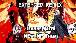 Jeanne d'Arc Alter New Noble Phantasm Theme | Extended