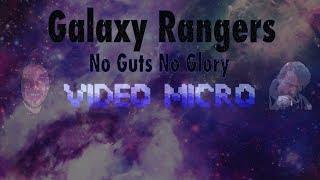 Galaxy Rangers "No Guts No Glory" - cover by Video Micro