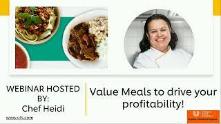 Unilever Food Solutions - Webinar - Value Meals to drive your profitability