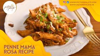 Learn the Secret to Amazing Penne Mama Rosa Tonight! | Recipes by Picture palate