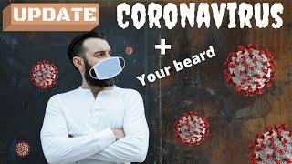 UPDATE: COVID-19 Beard care and new CDC coronavirus facemask guidance