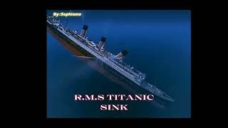 R.M.S TITANIC SINK *By:Sophiame*