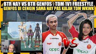 BTR NAY VS BTR GENFOS TDM 1V1 FREESTYLE | Genfos kalah di tdm auto di cengin sama Nay wkwk