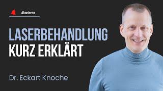  Laserbehandlung einfach erklärt | Alles, was Sie wissen müssen mit Dr. Knoche! 