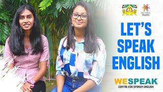 Let's Speak English | We Speak Centre for Spoken English | Youth Services Council