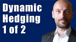 Dynamic Hedging of Options - Option Trading Strategies