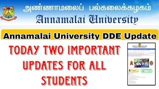 Annamalai University CDOE Today Important Two Updates 