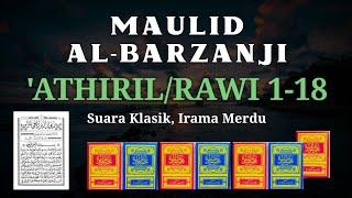 MAULID AL-BARZANJI ATHIRIL 1-18