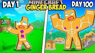 I Survived 100 Days as a GINGERBREAD MAN in Minecraft