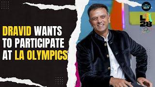 Rahul Dravid Expresses Interest to Participate in 2028 Los Angeles Olympics