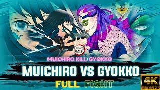 Muichiro vs Gyokko full fight |Demon Slayer S3|4K Quality  #anime #demonslayer