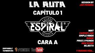 La Ruta Capitulo 1 Espiral Cara A