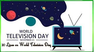 10 Lines on World Television Day/Essay on World Television Day in English/#WorldTelevisionday