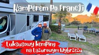 Kamperem po Francji. Lazurowe Wybrzeże - luksusowy kemping Esterel Caravaning.