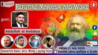 Refuting Marxism and Woke, with Abdullah al Andalusi