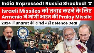 Armenia seeks India’s Pralay Missile to counter Israeli Missiles. India’s Biggest Defence Deal.