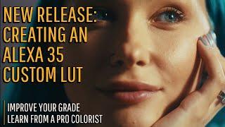 How to adapt any LUT for the Alexa 35