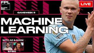 FPL BlackBox | Machine Learning | Fantasy Premier League Tips 2024/25 | Gameweek 5