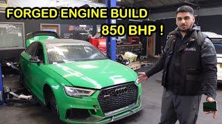 IM BUILDING A 850 BHP AUDI RS3 MONSTER ! Part 3