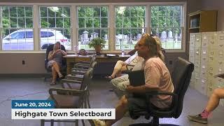 Highgate Selectboard Meeting | 06/20/2024