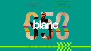 blanc 650k Mix by | Biscits