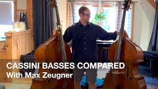 Cassini Basses Compared