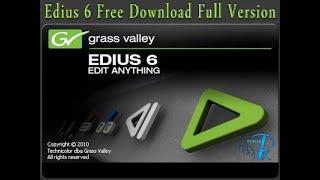 Edius 6 free download full version