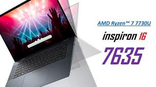 Dell inspiron 7635 2-in-1 laptop. 2024 AMD Ryzen™ 7 7730U Dell Inspiron 16 2-in-1 (7635) Review