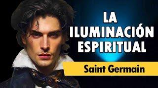 LA ILUMINACIÓN ESPIRITUAL - Saint Germain   |  AUDIOLIBRO COMPLETO