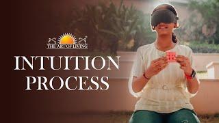Art of Living Intuition Process