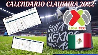 Calendario Completo Liga MX Clausura 2022️!!!