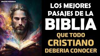 Los mejores pasajes de la biblia que todo Cristiano debe conocer