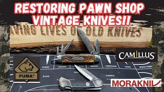 Restoring Pawn Shop Vintage Knives!