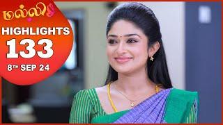 Malli Serial | EP 133 Highlights | 8th Sep 2024 | Nikitha | Vijay | Saregama TV Shows Tamil