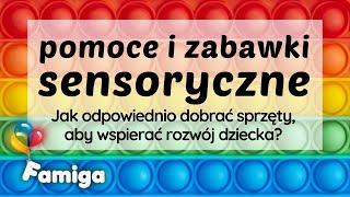 Pomoce i zabawki sensoryczne. Jak odpowiednio dobrać sprzęty, aby wspierać rozwój dziecka?