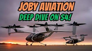 Joby Aviation - S4 eVTOL Aircraft DEEP DIVE - 2025 roll out!