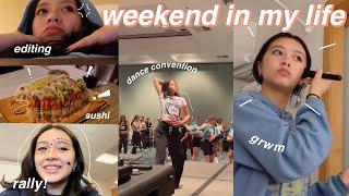 WEEKEND IN MY LIFE || school, come to work with me, dance convention and more!