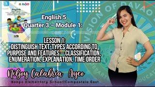 ENGLISH 5 (Q3-M1): Text-Types: Classification, Enumeration, Explanation, Time Order)