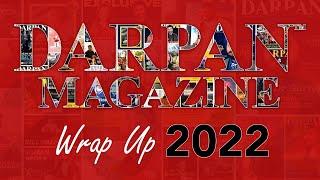 Wrap Up 2022 | DARPAN Magazine