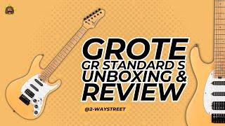 Grote GR Standard S Matte Finish Unboxing & Review