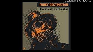 Funky Destination - The Inside Man (Soopasoul Remix)