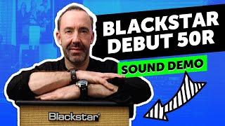 Blackstar Debut 50R - Sound Demo