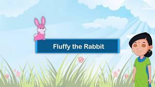 Fluffy the Rabbit | English Story for Kids | Grade 1 | Periwinkle