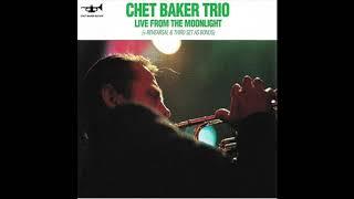 Chet Baker Trio - Live From The Moonlight (1988)