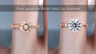 Truth about the 60/60 Ideal Cut Diamond Ring