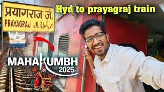 secunderabad to prayagraj train  prayagraj maha kumbh mela 2025 | prayagraj train vlog