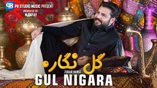 Pashto new songs 2024 | Gul Nigara | zubair nawaz | official video | Afghani Song Music | New Song