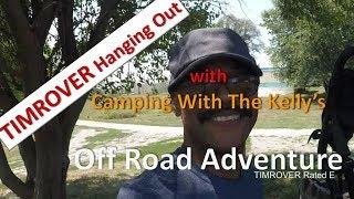 TIMROVER "RV' On the Road Visiting CWTK ~ The Off Road Adventure Pt. 2