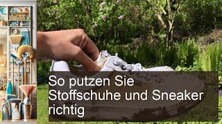 Die besten Tipps zum richtigen Reinigen von Stoffschuhen und Sneakern!