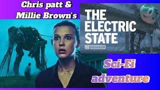 2025 Sci-fi adventure the electric state